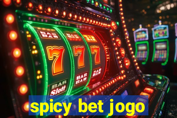 spicy bet jogo